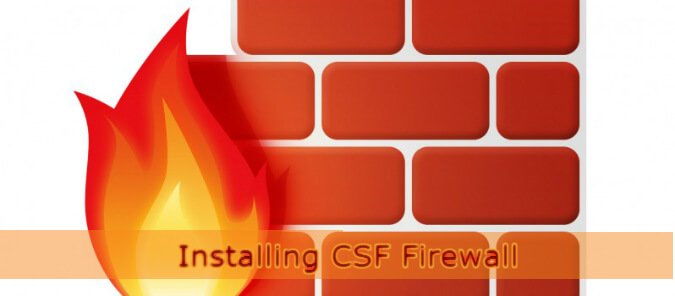 CSF Firewall là gì