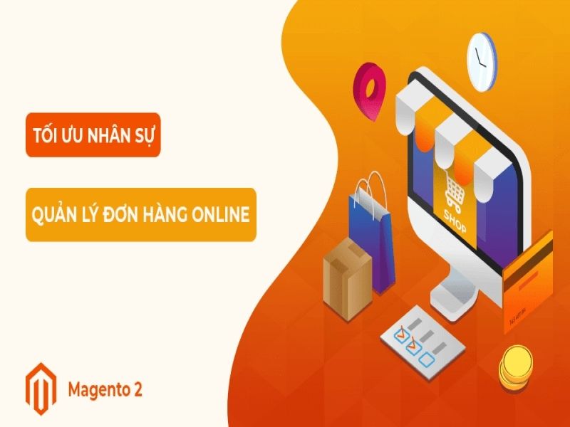 [2023] Magento là gì | Tổng hợp thông tin [A-Z] về Magento