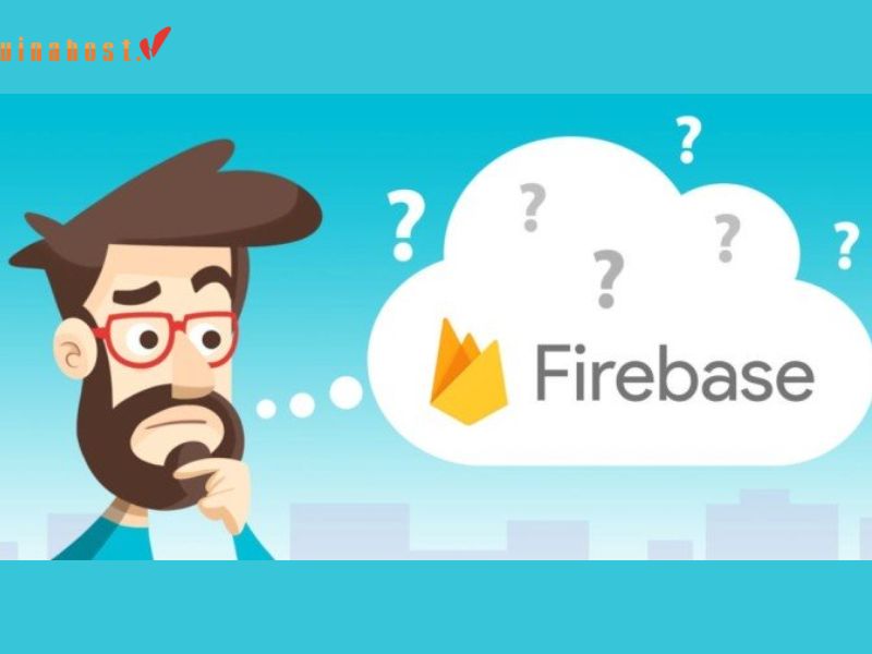 [2023] Firebase là gì | Tổng hợp thông tin [A-Z] về Firebase 