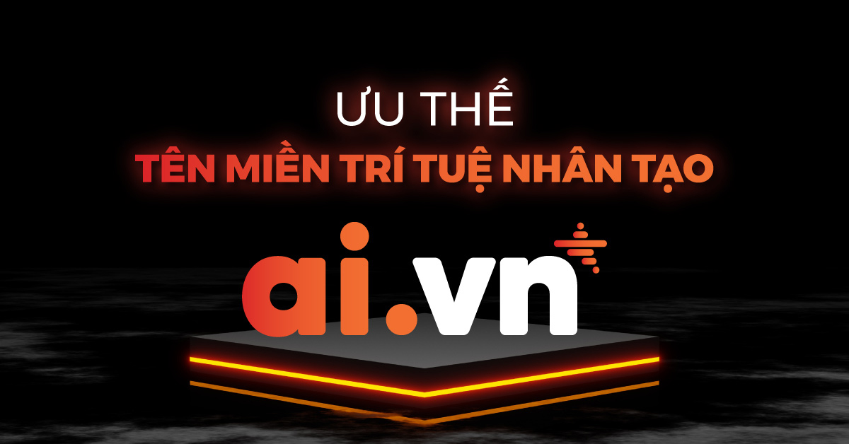 ten mien ai vn la gi 1 - #1 Hosting Giá Rẻ, VPS Giá Rẻ, Máy Chủ Vật Lý, Email, Cloud Server ten mien .ai.vn la gi