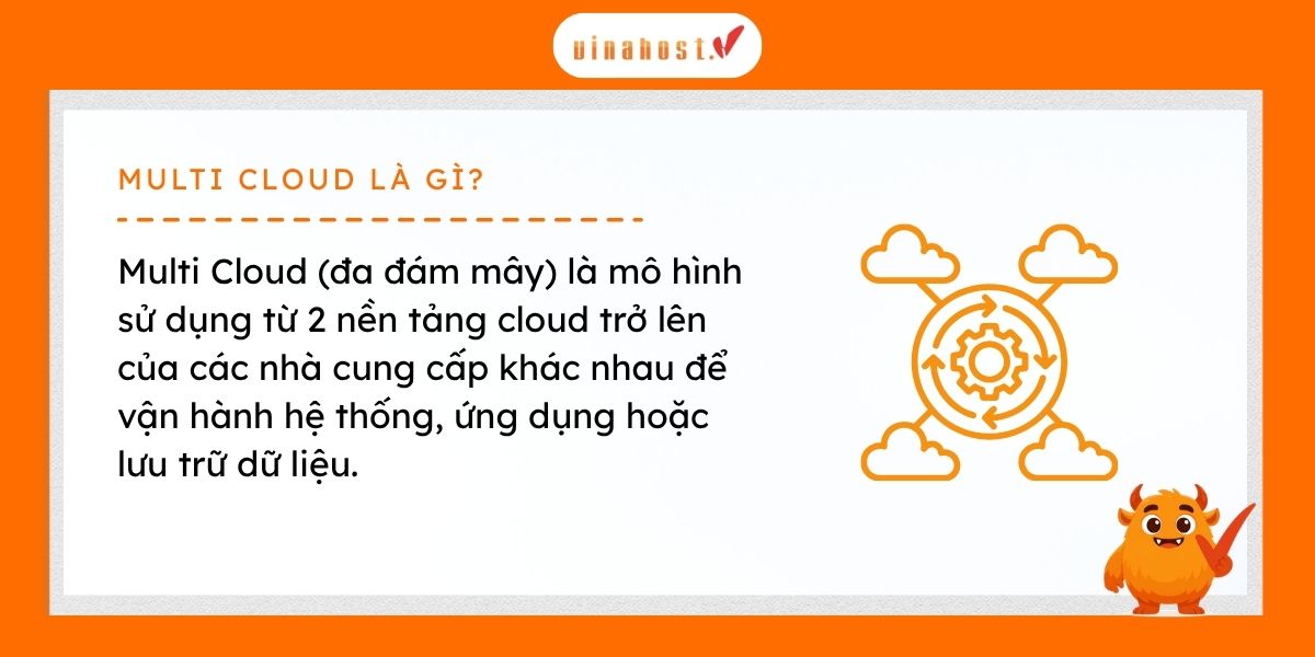 multi cloud la gi - #1 Hosting Giá Rẻ, VPS Giá Rẻ, Máy Chủ Vật Lý, Email, Cloud Server Multi-Cloud là chiến lược sử dụng đồng thời từ hai nhà cung cấp đám mây trở lên
