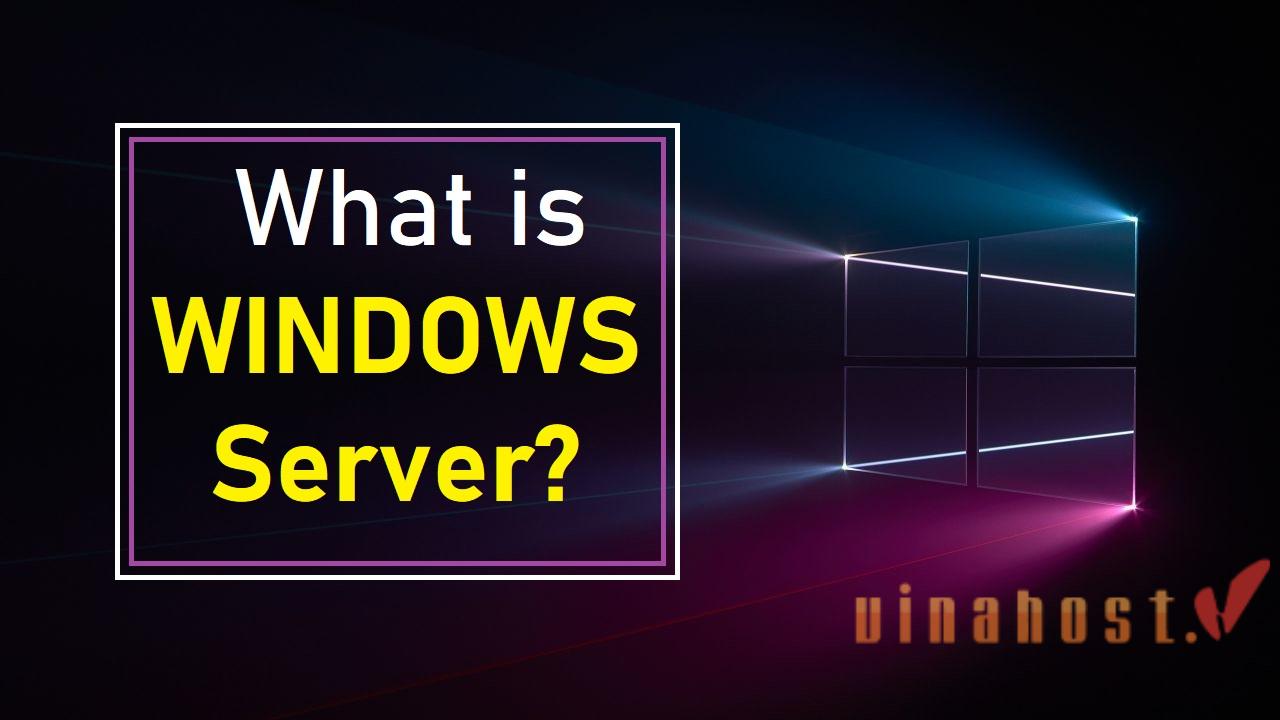 What is Windows Server