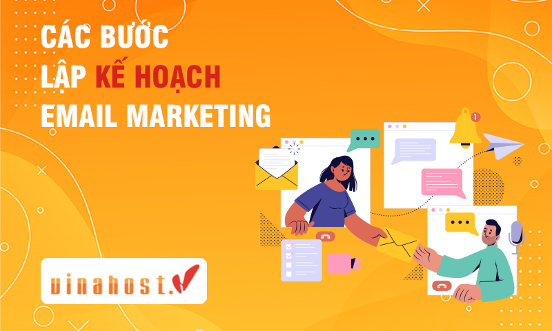 kế hoạch email marketing qua 10 bước cụ thể