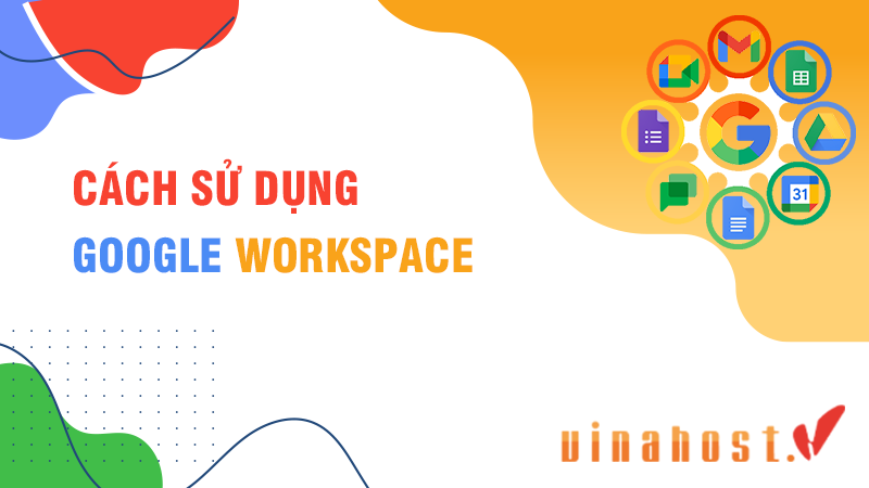 cach-su-dung-google-workspace