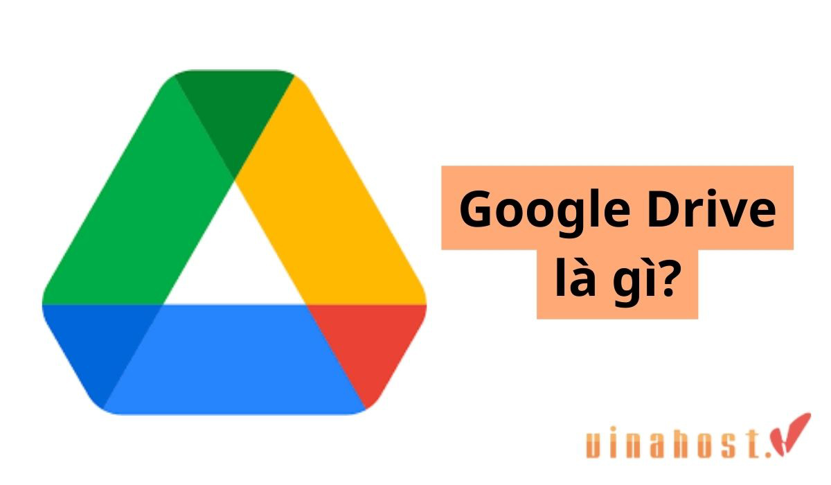 google drive la gi