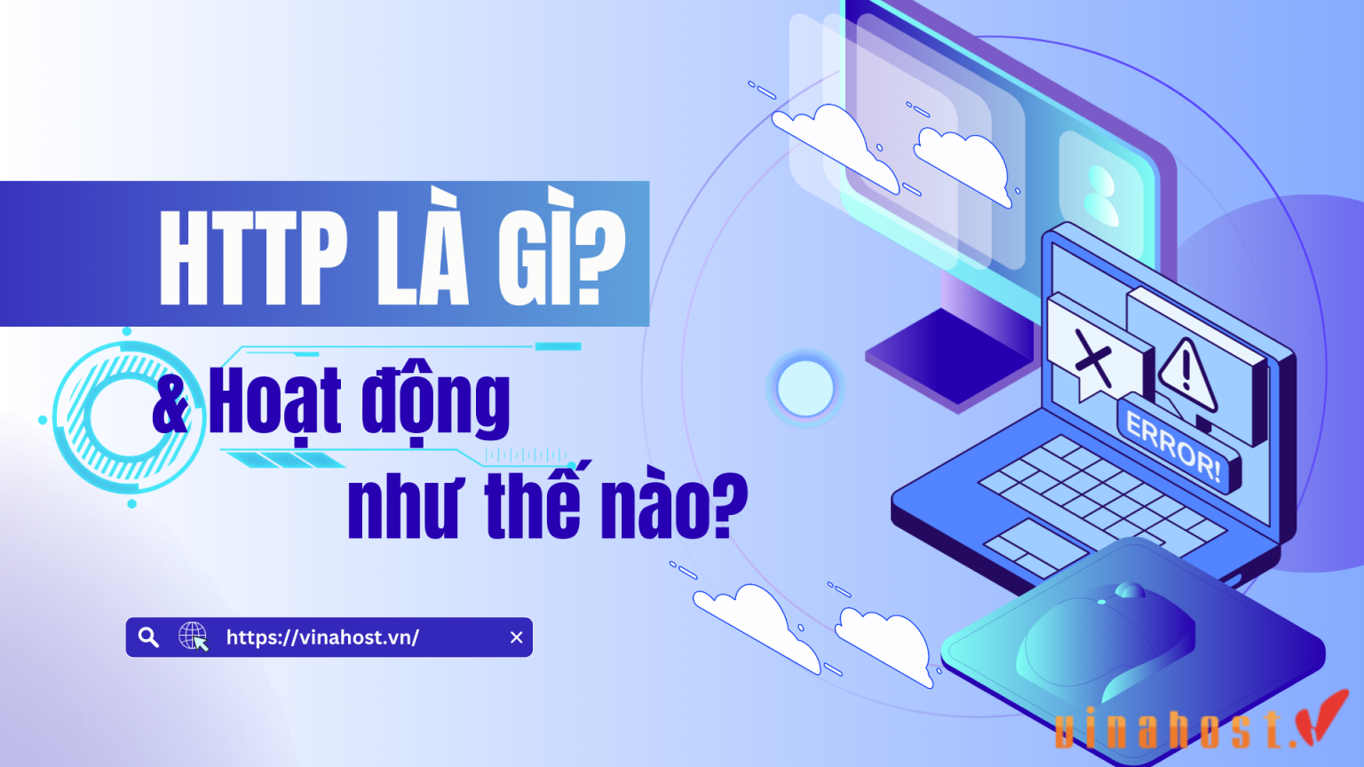 [2026] Giao thức HTTP là gì? | HTTP hoạt động như thế nào?