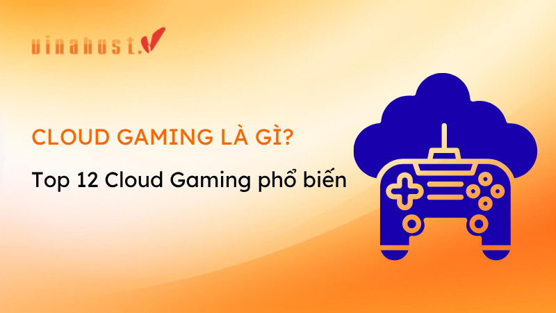 cloud gaming là gì