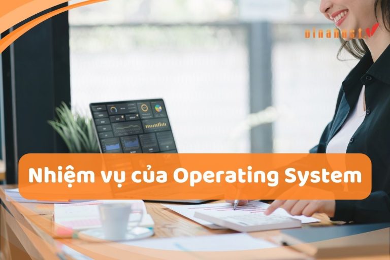 [2026] OS là gì? | Tổng quan kiến thức về Operating System