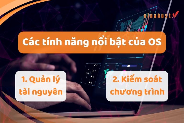 [2026] OS là gì? | Tổng quan kiến thức về Operating System