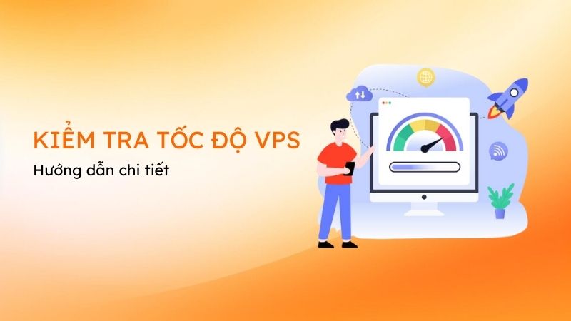 kiem tra toc do vps