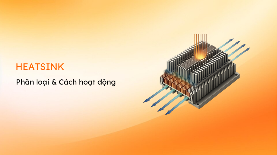 Heatsink là gì