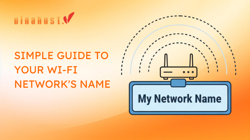 Simple Guide to Your Wi-Fi Network's Name