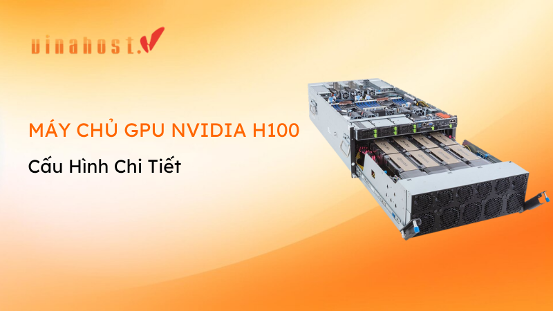 nvidia h100 - #1 Hosting Giá Rẻ, VPS Giá Rẻ, Máy Chủ Vật Lý, Email, Cloud Server máy chủ gpu nvidia h100