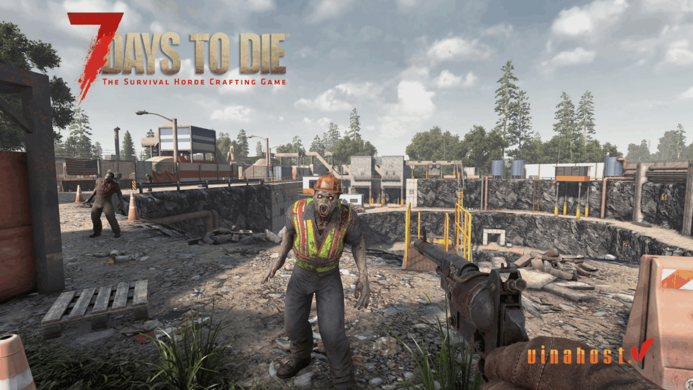 7 days to die la gi 2 - #1 Hosting Giá Rẻ, VPS Giá Rẻ, Máy Chủ Vật Lý, Email, Cloud Server 7 days to die la gi