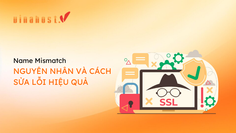 name mismatch - #1 Hosting Giá Rẻ, VPS Giá Rẻ, Máy Chủ Vật Lý, Email, Cloud Server name mismatch