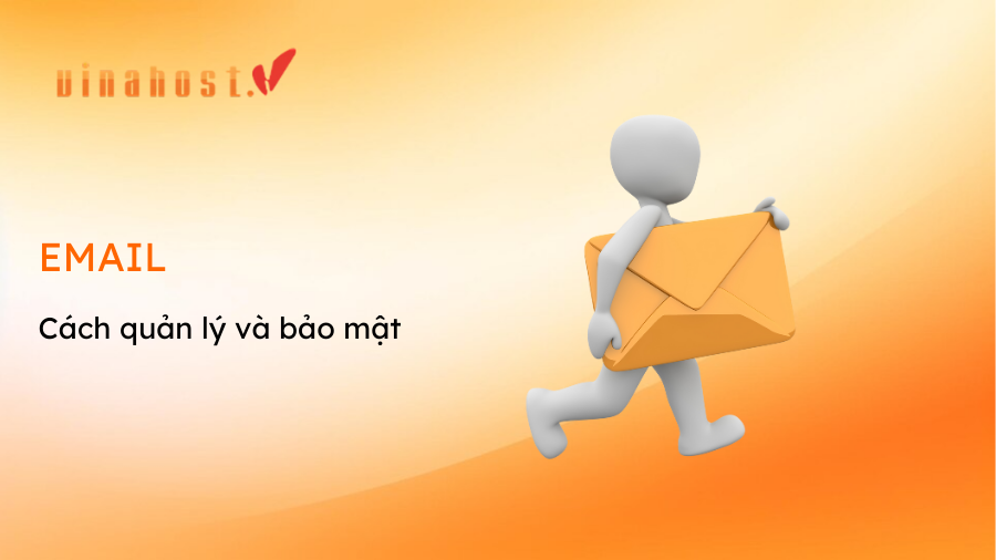 email - #1 Hosting Giá Rẻ, VPS Giá Rẻ, Máy Chủ Vật Lý, Email, Cloud Server Electronic Mail