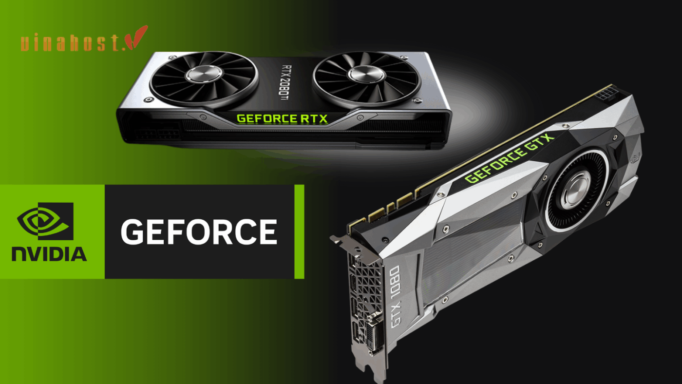 nvidia geforce 1 - #1 Hosting Giá Rẻ, VPS Giá Rẻ, Máy Chủ Vật Lý, Email, Cloud Server nvidia geforce