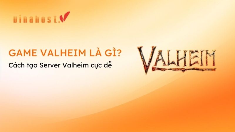 valheim la gi
