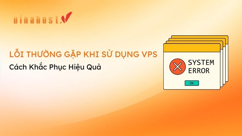 loi thuong gap khi su dung vps