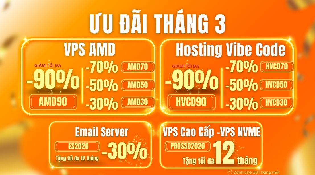 ctkm thang 3 - #1 Hosting Giá Rẻ, VPS Giá Rẻ, Máy Chủ Vật Lý, Email, Cloud Server