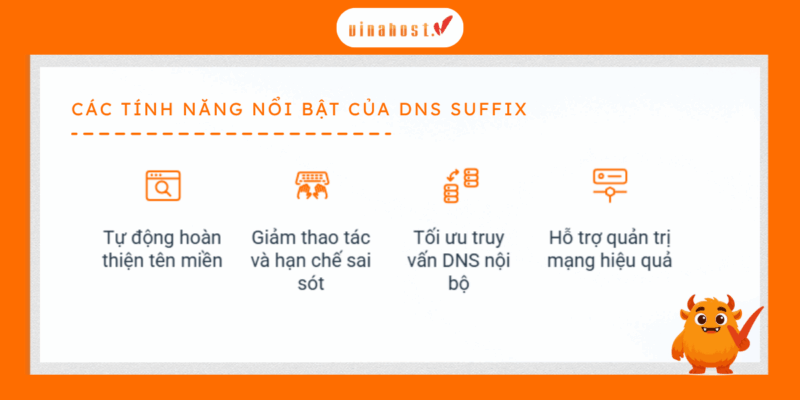 dns suffix la gi 2 - #1 Hosting Giá Rẻ, VPS Giá Rẻ, Máy Chủ Vật Lý, Email, Cloud Server Các tính năng nổi bật của DNS Suffix
