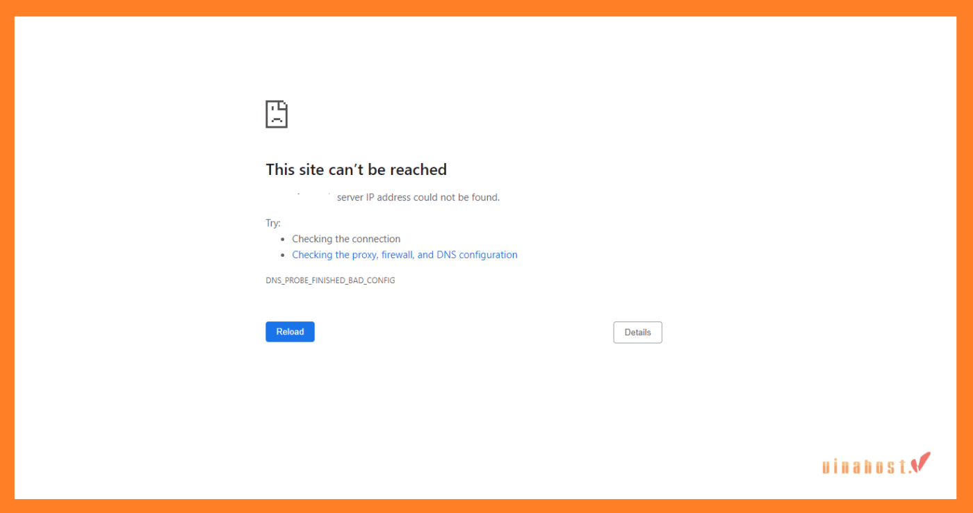 loi dns probe finished bad config la gi 2 - #1 Hosting Giá Rẻ, VPS Giá Rẻ, Máy Chủ Vật Lý, Email, Cloud Server Lỗi DNS_PROBE_FINISHED_BAD_CONFIG là gì?