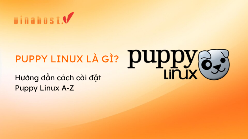 Puppy Linux là gì