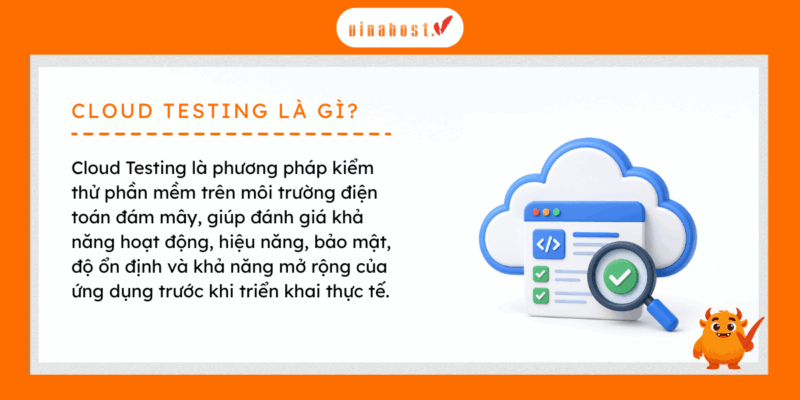 cloud testing 1 - #1 Hosting Giá Rẻ, VPS Giá Rẻ, Máy Chủ Vật Lý, Email, Cloud Server Cloud Testing là phương pháp kiểm thử phần mềm trên điện toán đám mây trước khi phát hành