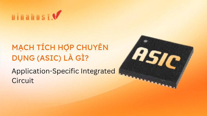 ASIC là gì