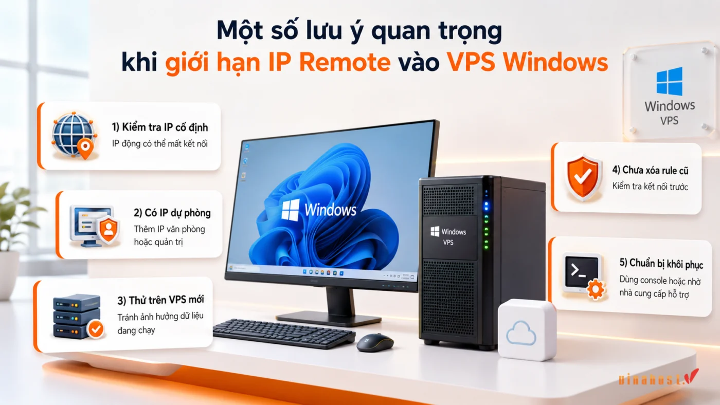 Một số lưu ý khi giới hạn IP Remote vào VPS Windows